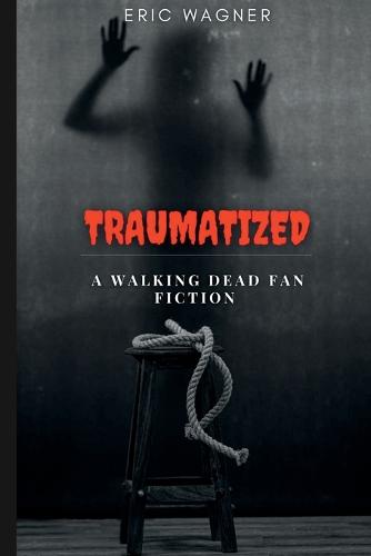 Traumatized