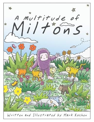 A Multitude of Miltons