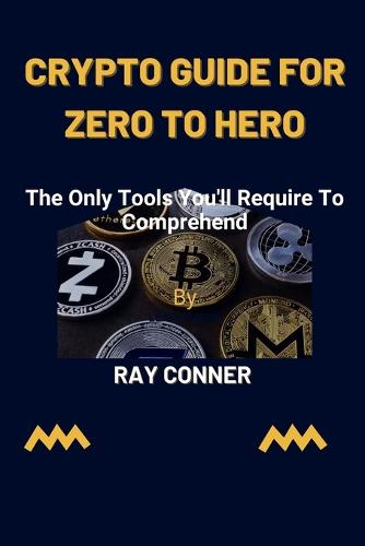 Crypto Guide for Zero to Hero
