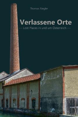 Verlassene Orte