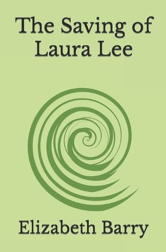 The Saving of Laura Lee