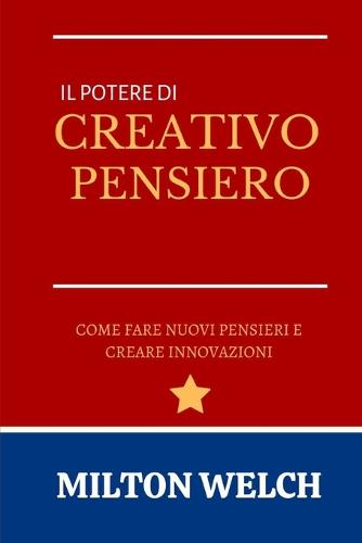 Il Potere Di Pensiero Creativo