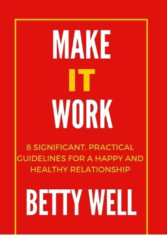 Make It Work;