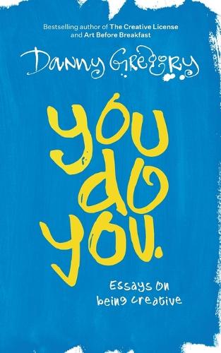 You Do You