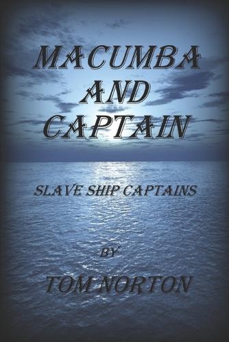 Macumba and Captain
