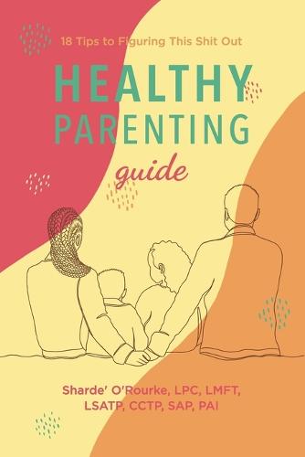 Healthy Parenting Guide