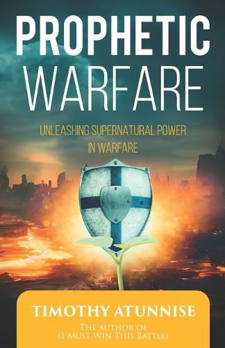 Prophetic Warfare