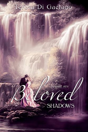 Beloved shadows