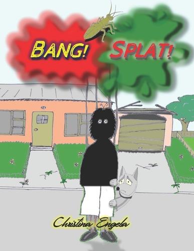 Bang, Splat!