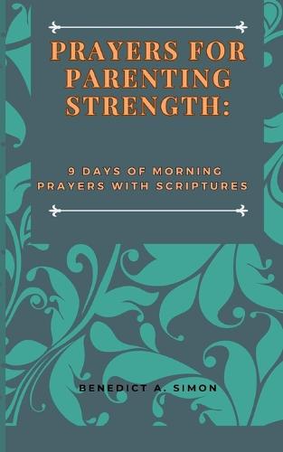Prayers for Parenting Strength