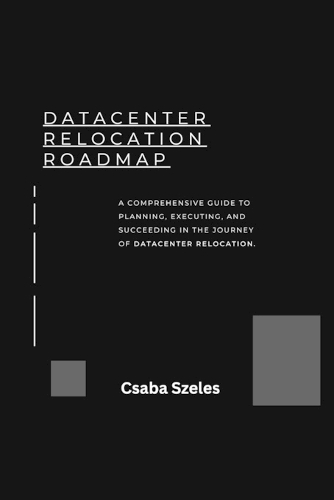 Datacenter Relocation Roadmap