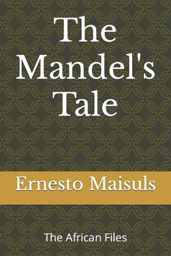 The Mandel's Tale
