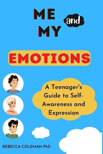 Me and My Emotions