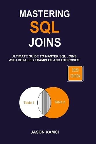 Mastering SQL Joins