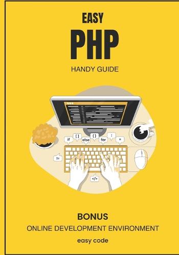 Easy PHP - Handy Guide (2023)