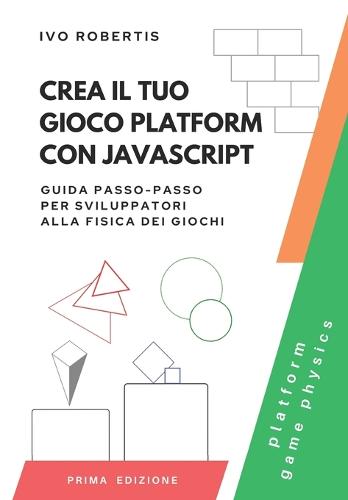 Crea il tuo Gioco Platform con JavaScript