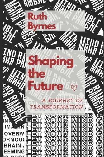 Shaping the Future