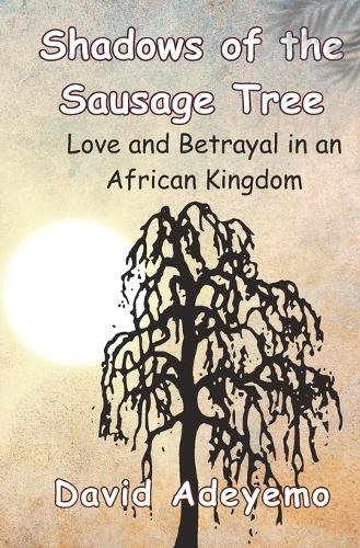 Shadows of the Sausage Tree