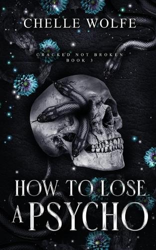 How to Lose a Psycho