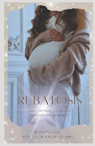 Rubatosis