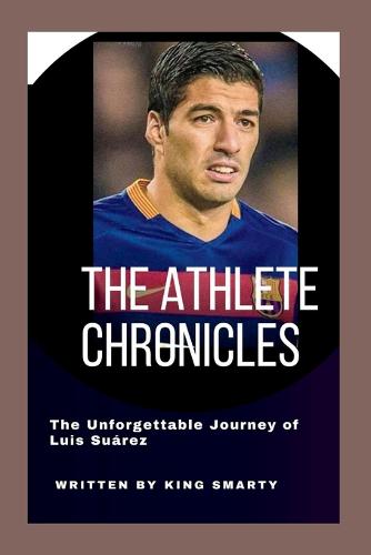 The Athlete Chronicles