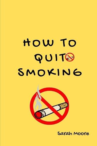 how To Quit Smoking