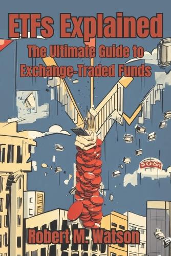 ETFs Explained