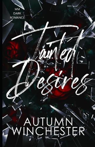 Tainted Desires