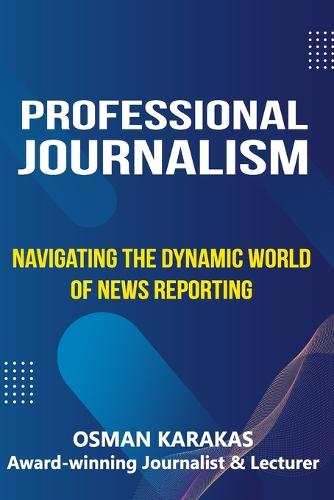 Professional Journalism