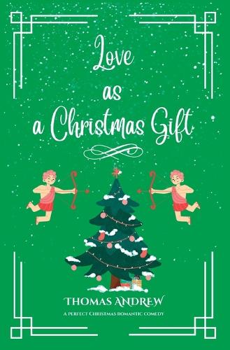 Love as a Christmas gift