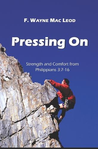Pressing On