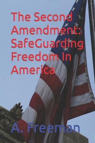 The Second Amendment