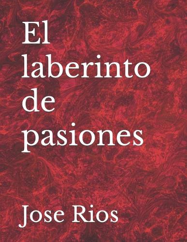 El laberinto de pasiones