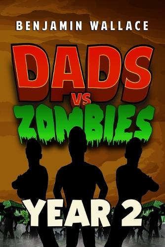 Dads vs. Zombies
