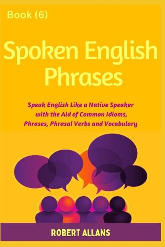 Spoken English Phrases (book - 6)
