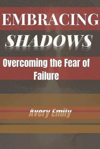 Embracing Shadows
