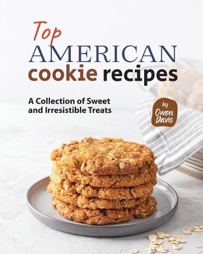 Top American Cookie Recipes