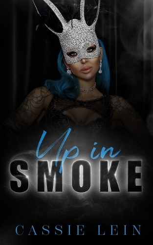 Up In Smoke
