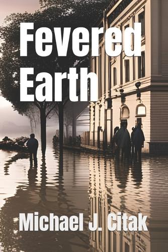 Fevered Earth