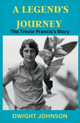 A Legend's Journey