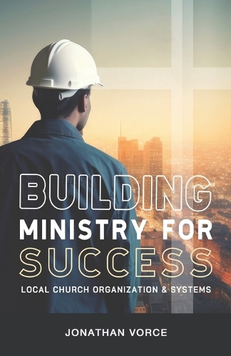 Building Ministry for Success