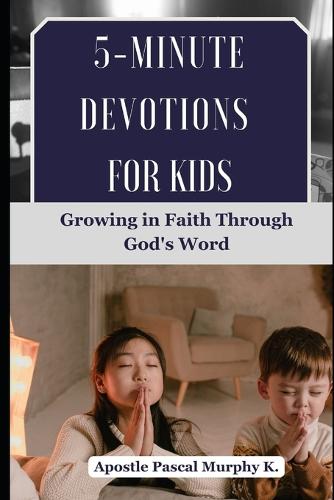 5-Minute Devotions for Kids