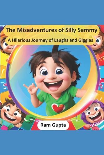 The Misadventures of Silly Sammy