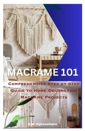 Macrame 101