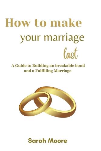 how to make your marriage last
