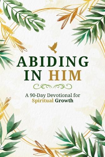 Abiding in Him