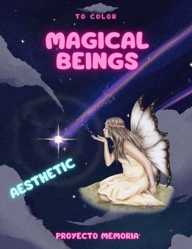 Magicals Beings