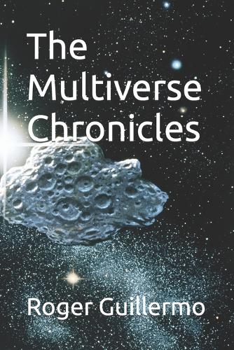 The Multiverse Chronicles