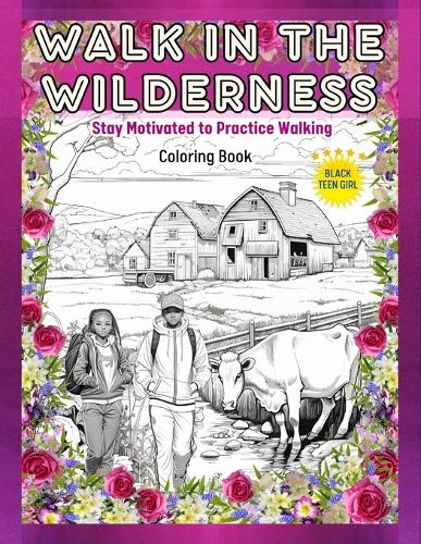 Walk in the Wilderness