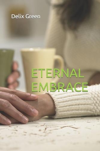 Eternal Embrace